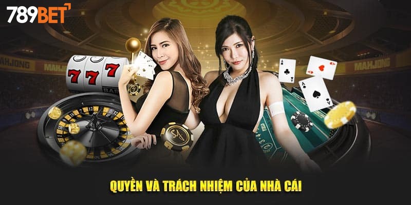 Trách nhiệm 789bet trong bộ điều khoản sử dụng